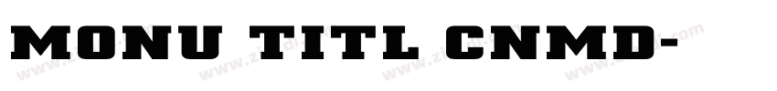 monu titl cnmd字体转换